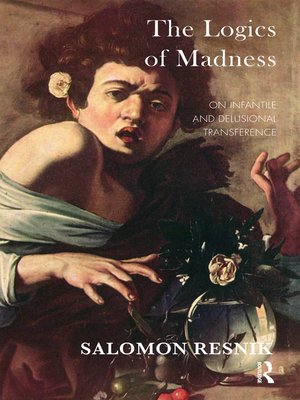 cover image of The Logics of Madness